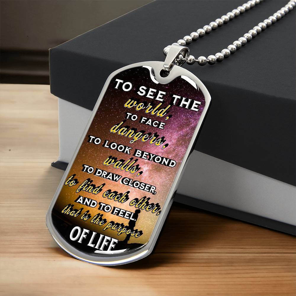 Inspirational Dog Tag Necklace - "The Purpose of Life"