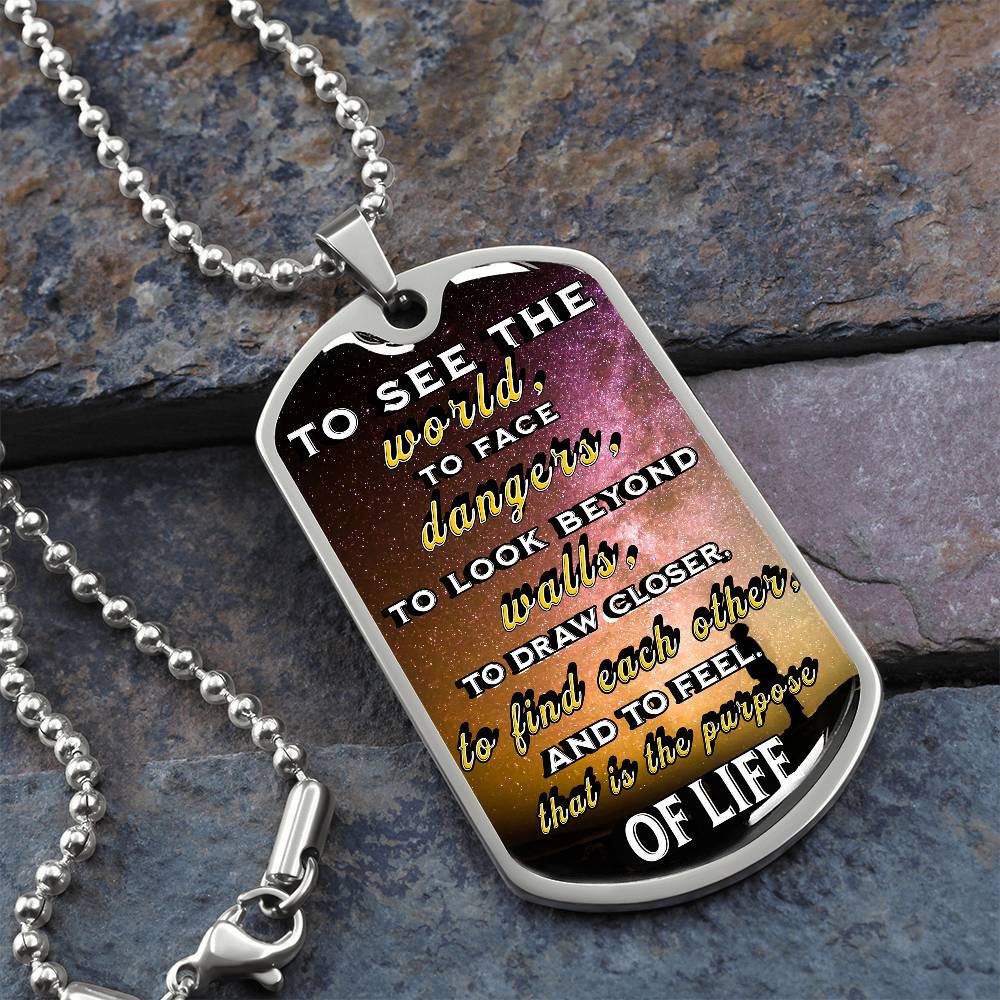 Inspirational Dog Tag Necklace - "The Purpose of Life"