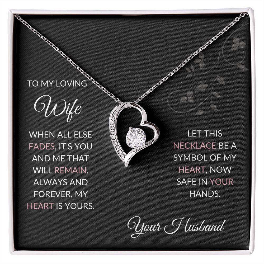 To My Loving Wife Necklace - Heart Pendant with Emotional Message, Anniversary Gift for Her, Romantic Jewelry for Wife, my heart is yours.