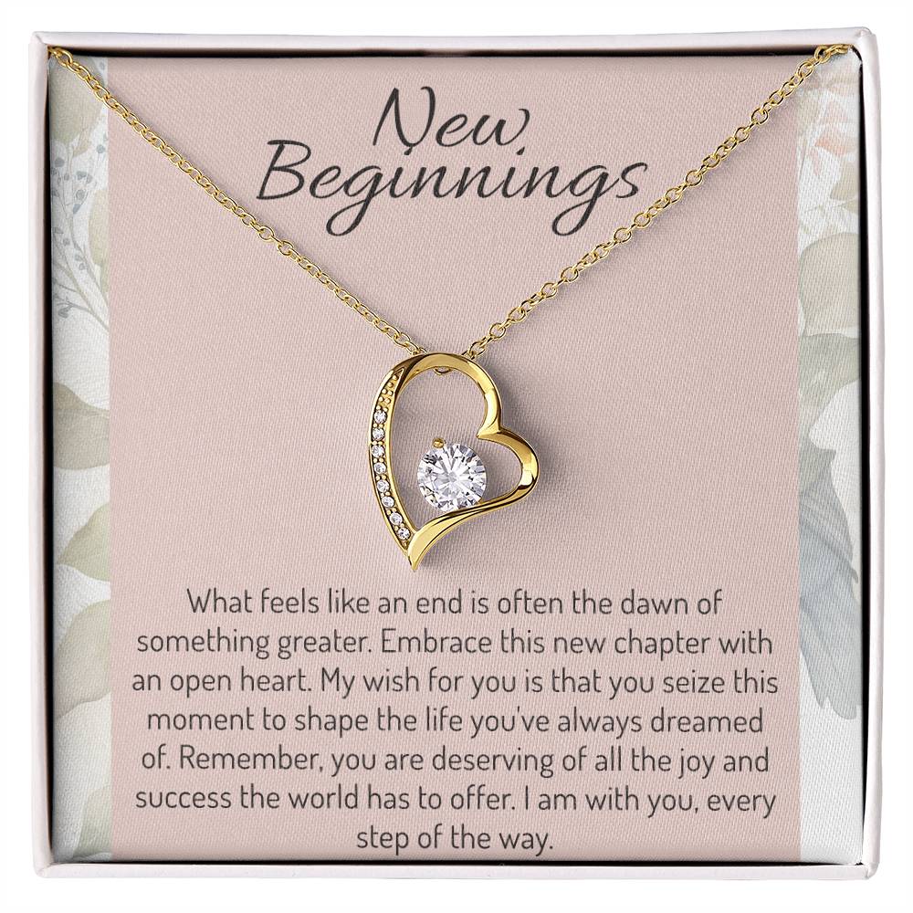 New Beginnings Necklace - Personalized Cheering Up Gifts